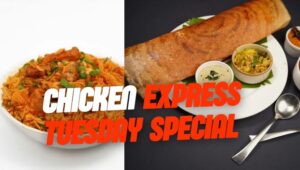 Chicken Express Tuesday Special — Best Deal You Didn’t Know About